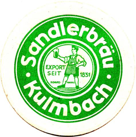kulmbach ku-by sandler rund 3a (215-export seit 1831-mitte kleiner-grn)